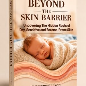 Printed Paperback Edition of "Beyond The Skin Barrier"